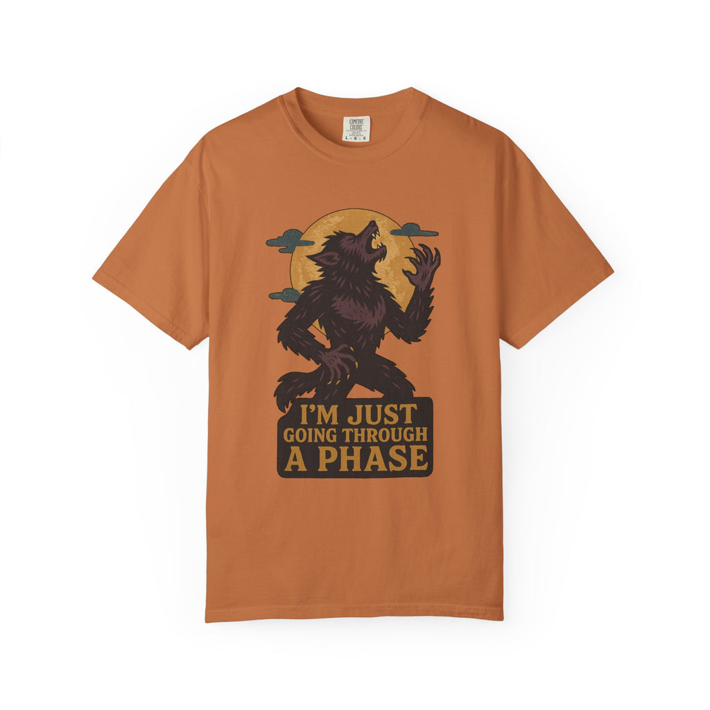 Going Through A Phase Werewolf T-Shirt