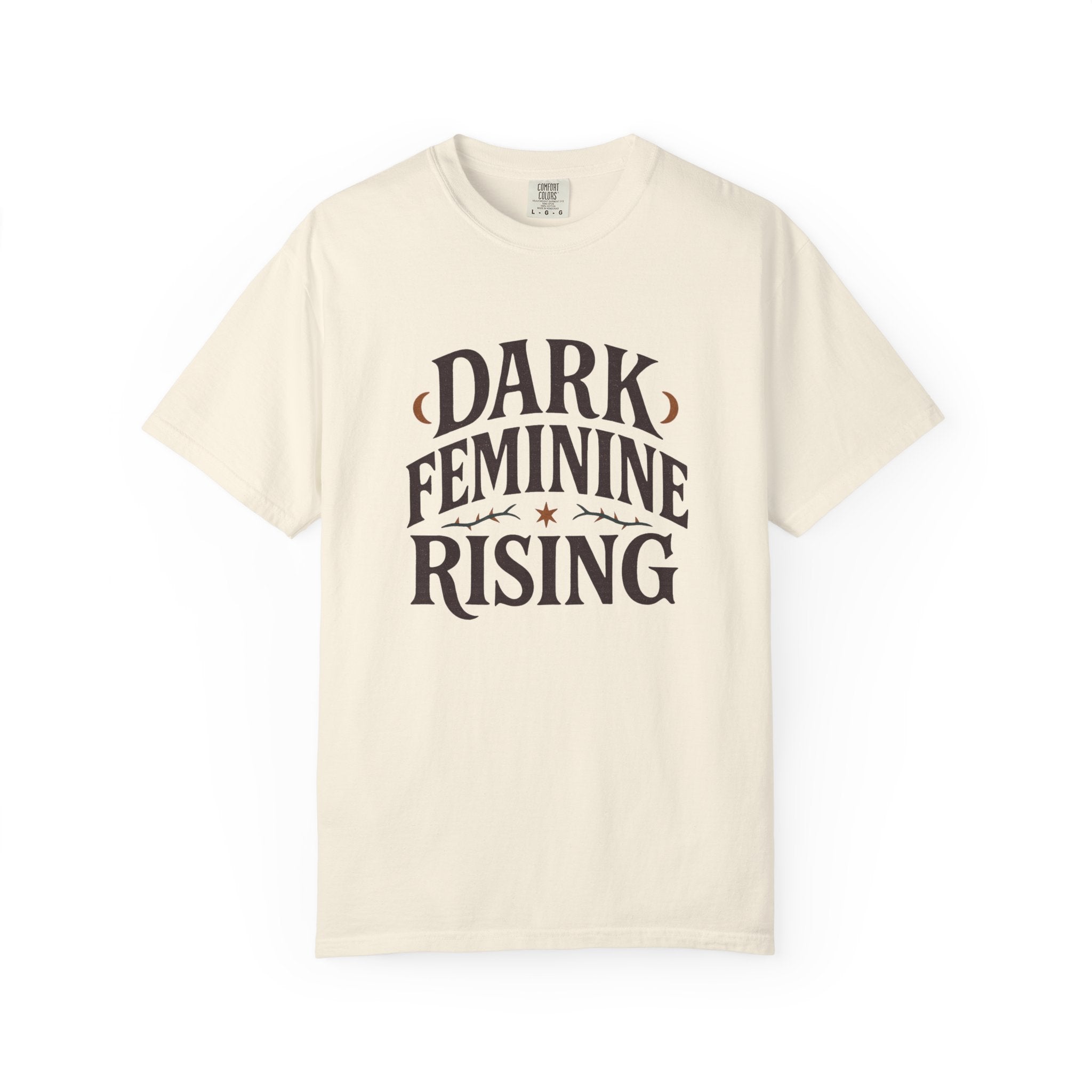 Dark Feminine Rising Empowerment T-Shirt