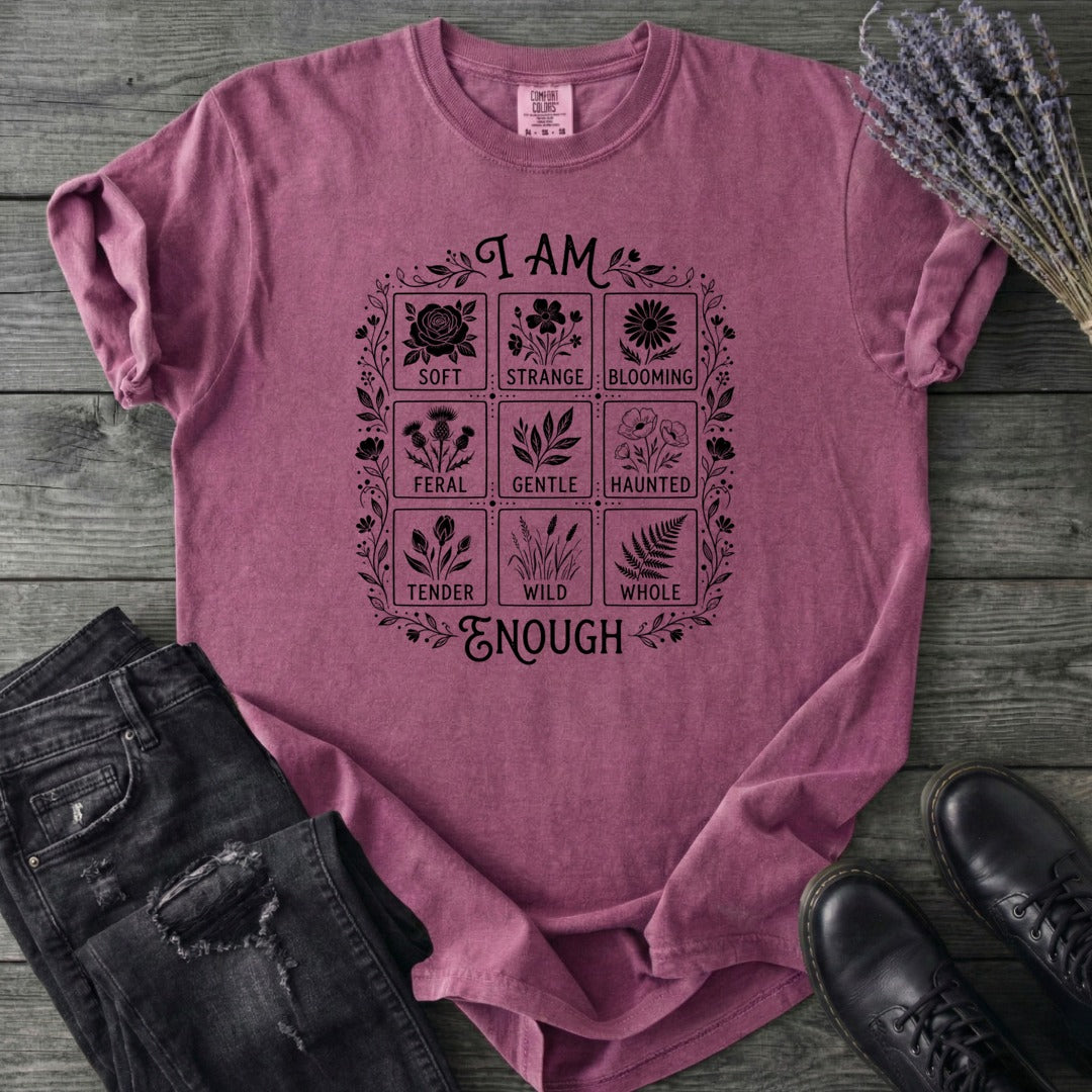I Am Enough T-Shirt