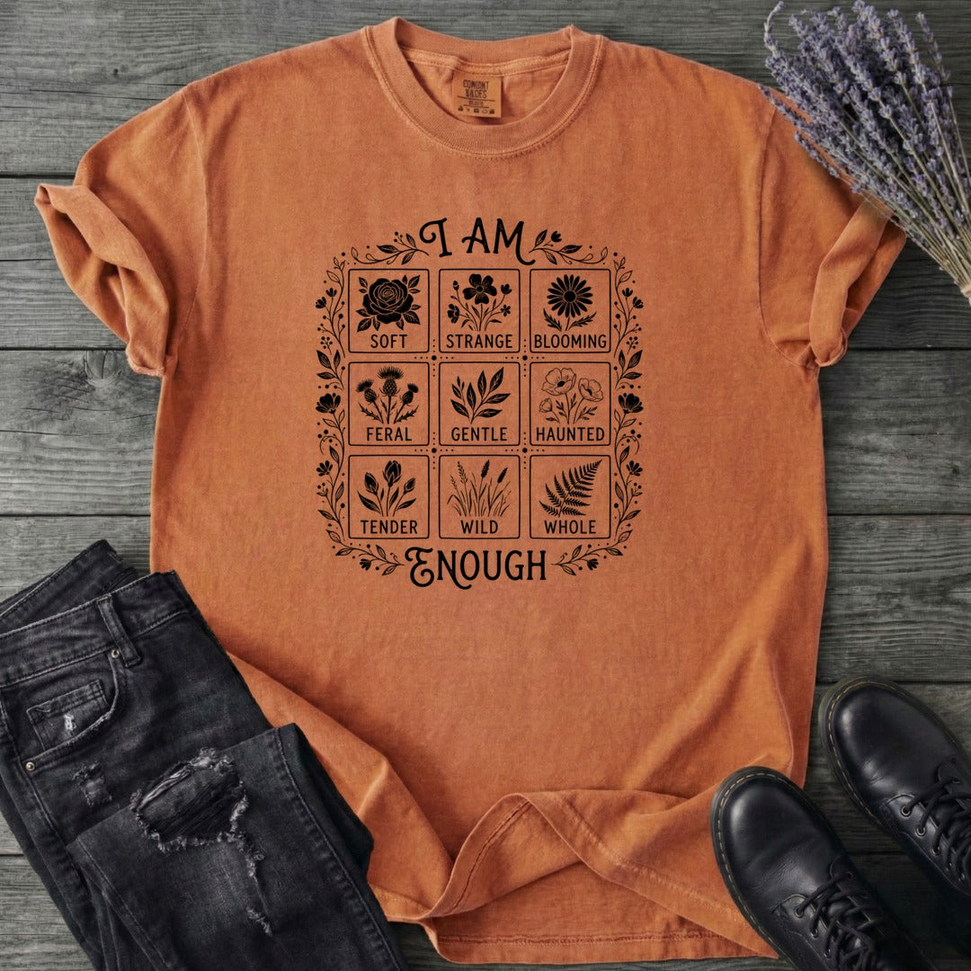 I Am Enough T-Shirt