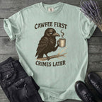 Cawfee First T-Shirt