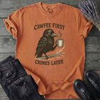 Cawfee First T-Shirt
