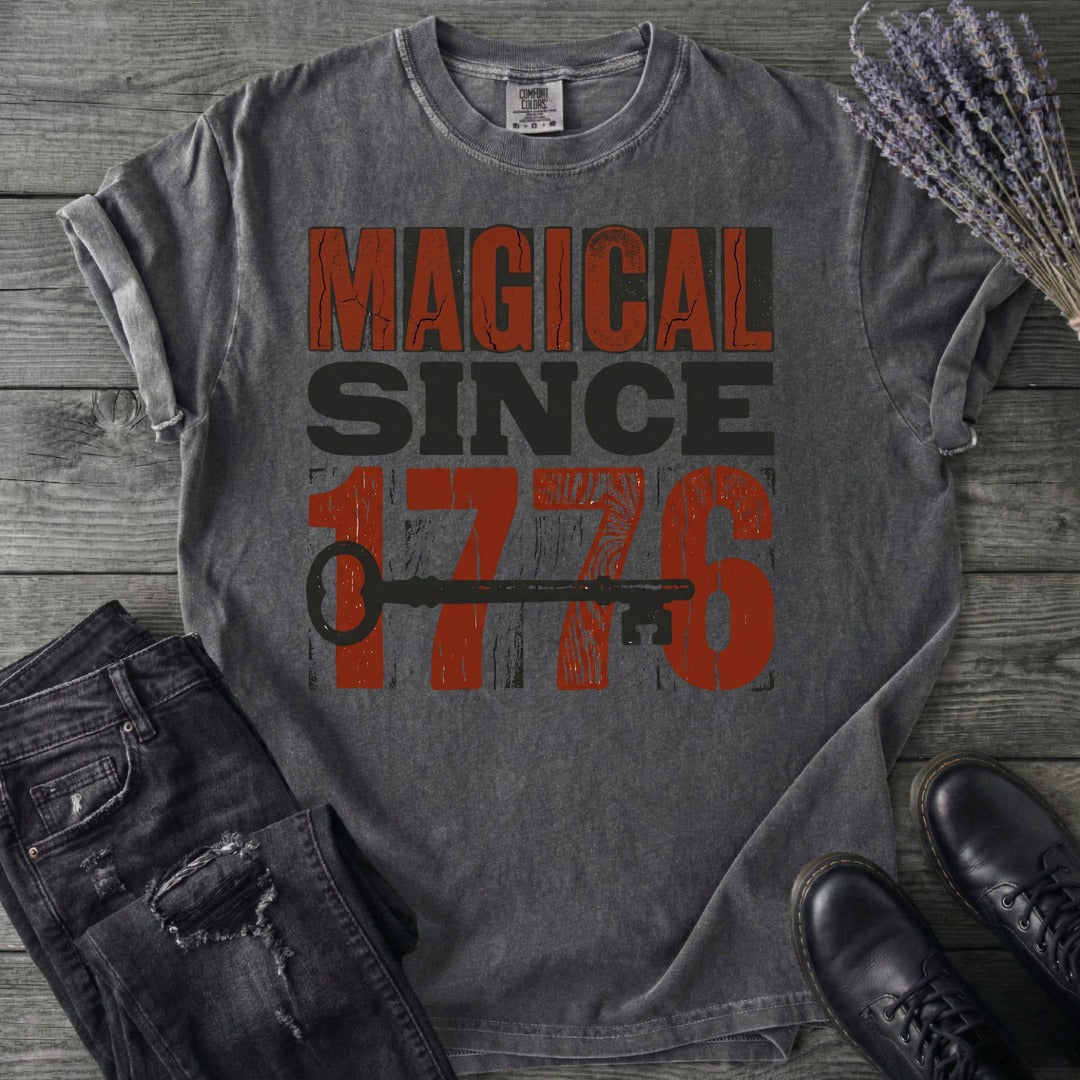 Magical Since 1776 T-Shirt