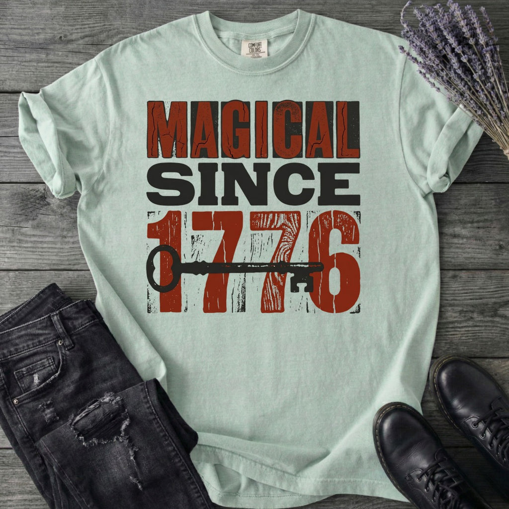 Magical Since 1776 T-Shirt