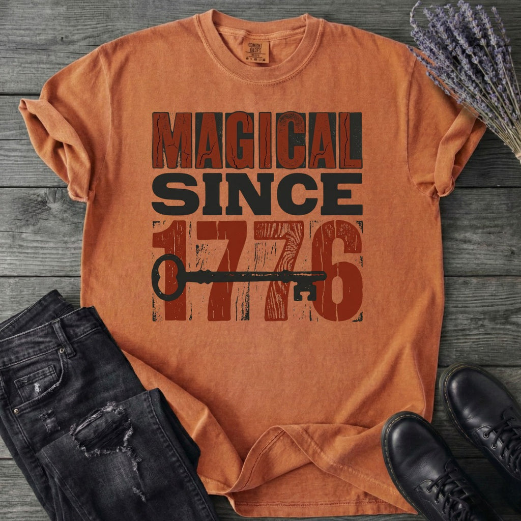 Magical Since 1776 T-Shirt