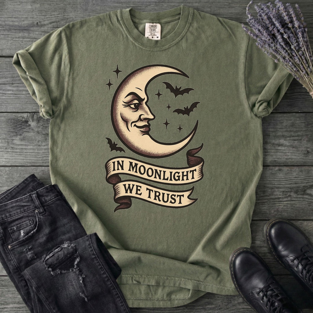 In Moonlight We Trust T-Shirt