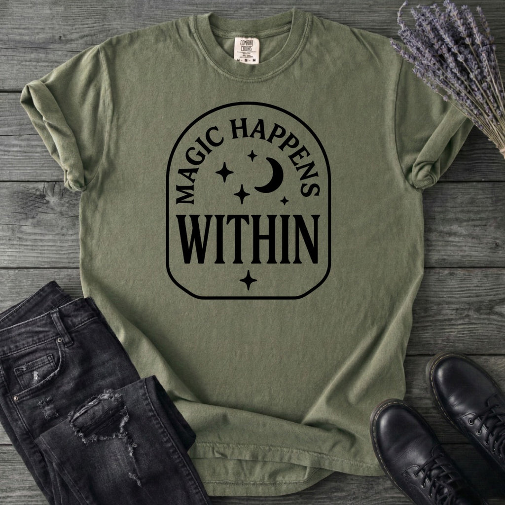 Magic Happens Within T-Shirt