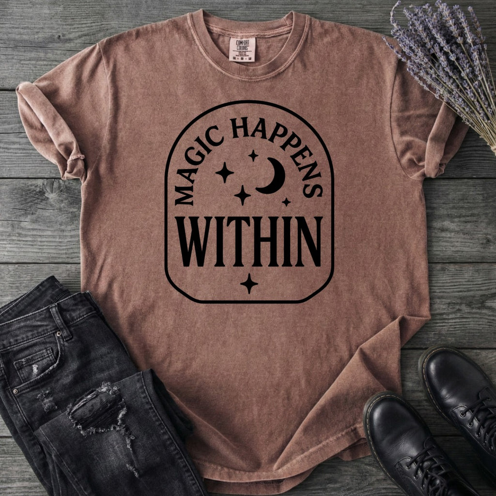 Magic Happens Within T-Shirt