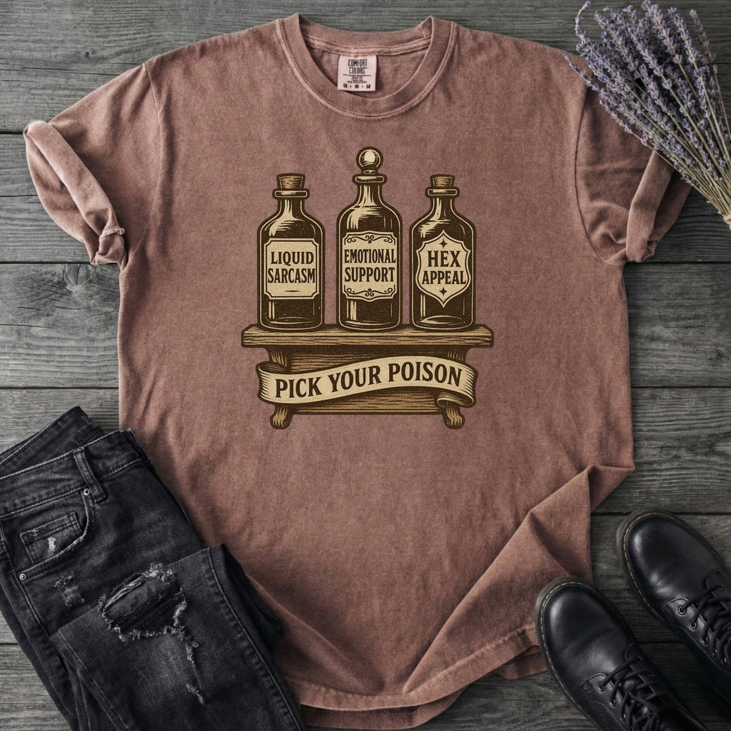 Pick Your Poison T-Shirt