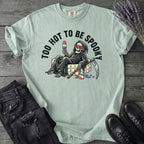 Too Hot To Be Spooky T-Shirt