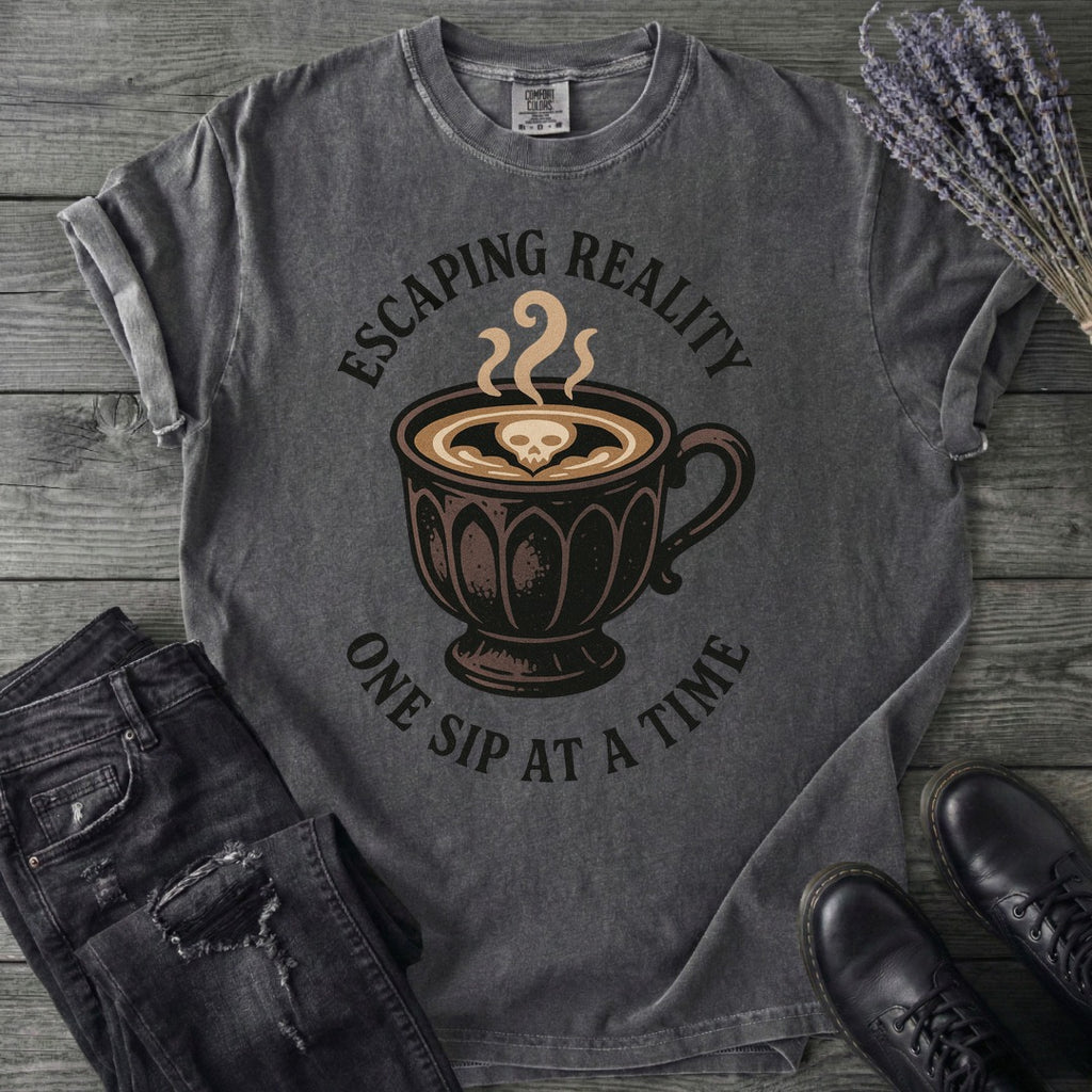 Escaping Reality One Sip At A Time T-Shirt