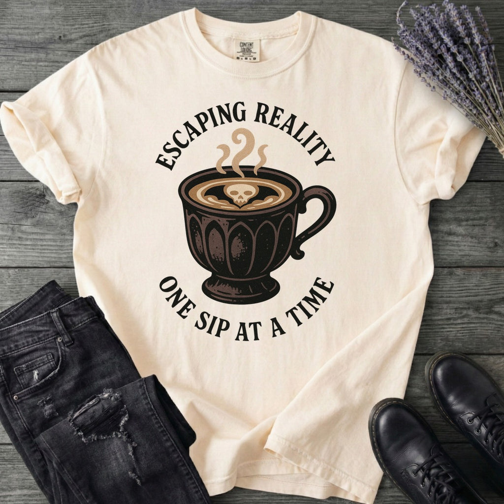 Escaping Reality One Sip At A Time T-Shirt