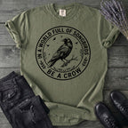 Be A Crow T-Shirt