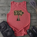 This Seems Like A Sign Tank Top