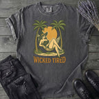 Wicked Tired T-Shirt