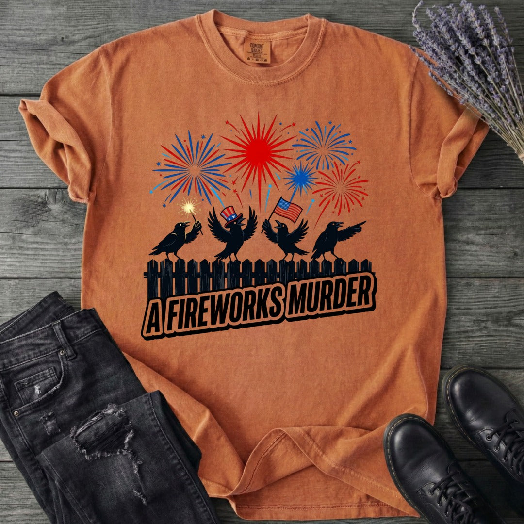 A Fireworks Murder T-Shirt
