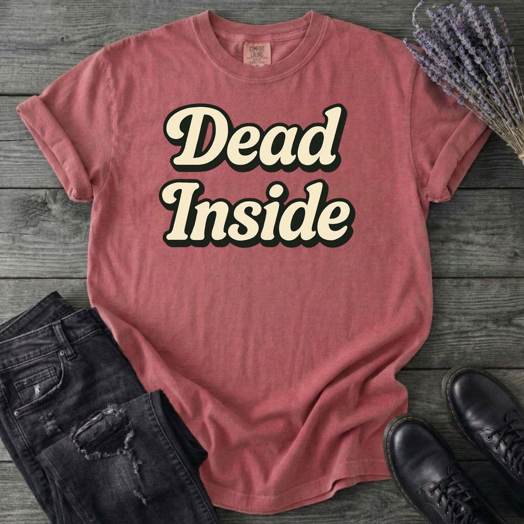Dead Inside T-Shirt