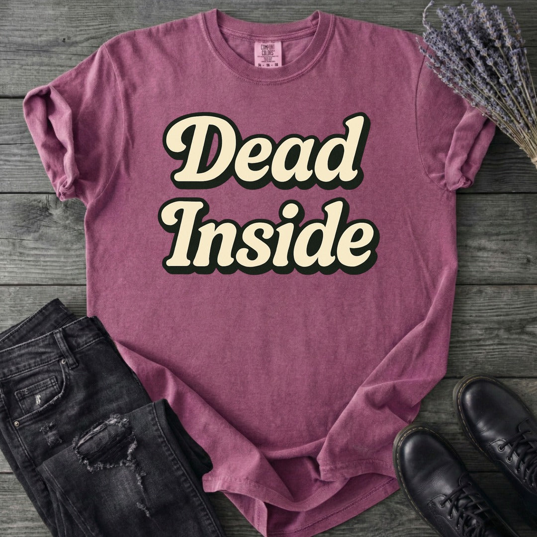 Dead Inside T-Shirt