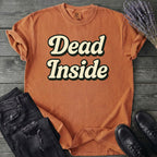 Dead Inside T-Shirt