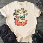 Just Keep Haunting T-Shirt