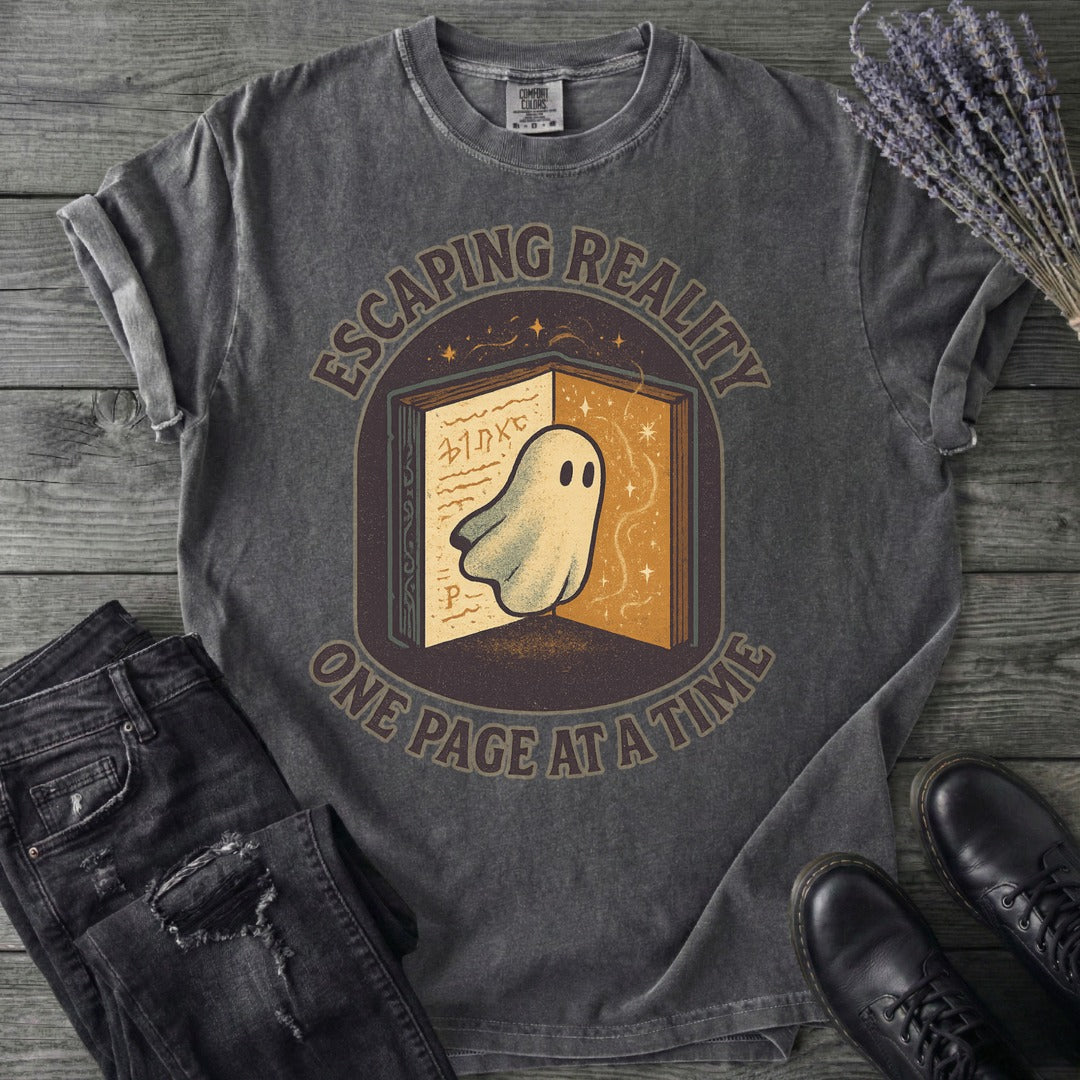 Escaping Reality One Page At A Time T-Shirt