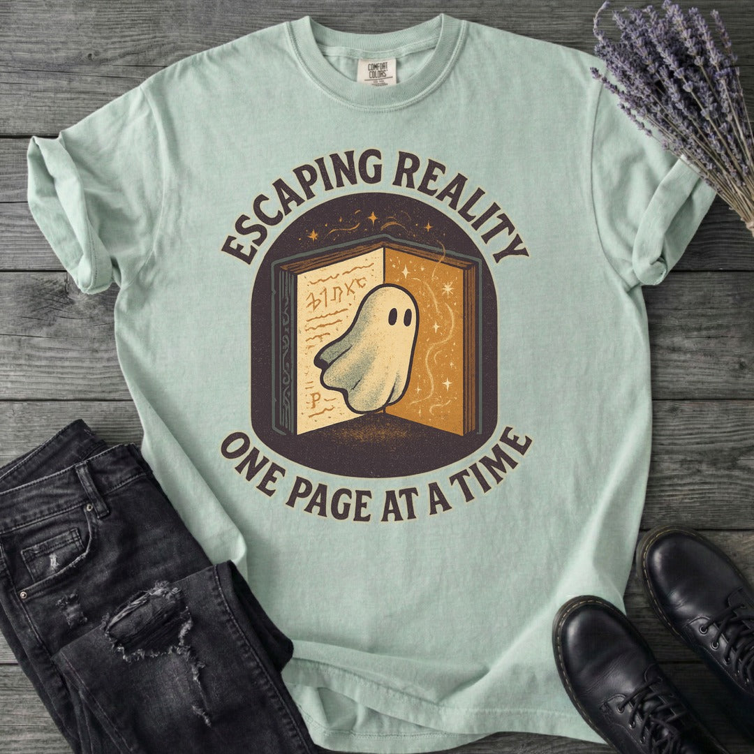 Escaping Reality One Page At A Time T-Shirt