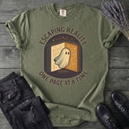 Escaping Reality One Page At A Time T-Shirt