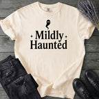 Mildly Haunted T-Shirt