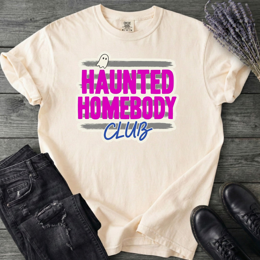 Haunted Homebody Club T-Shirt