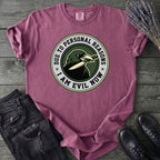 Due To Personal Reasons I Am Evil Now T-Shirt