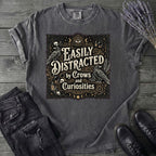 Easily Distracted By Crows and Curiosities T-Shirt