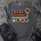 Next Stop October T-Shirt