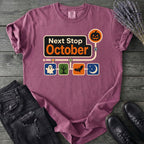 Next Stop October T-Shirt
