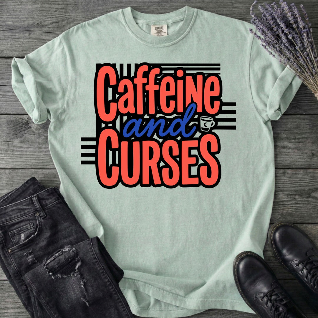 Caffeine And Curses T-Shirt