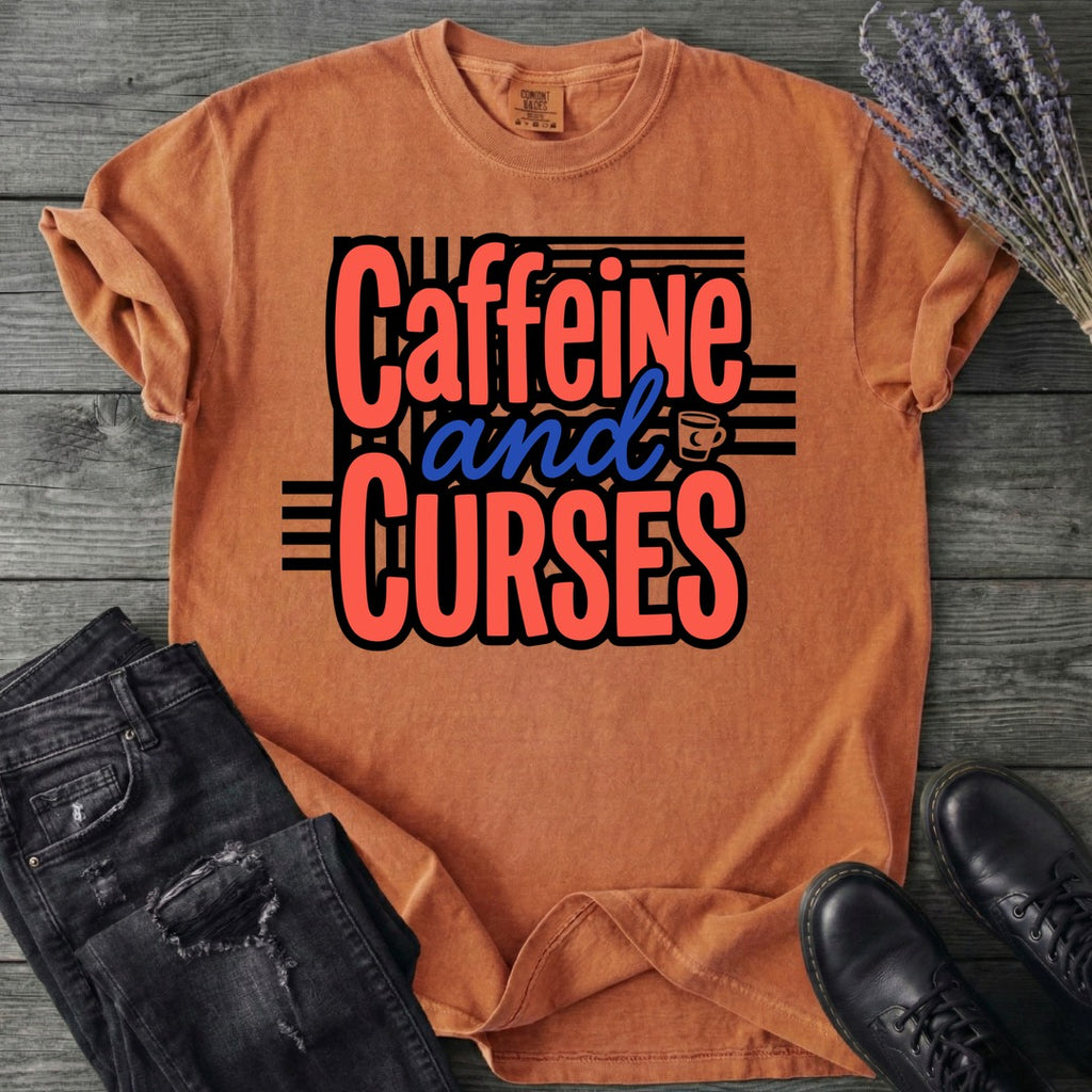 Caffeine And Curses T-Shirt