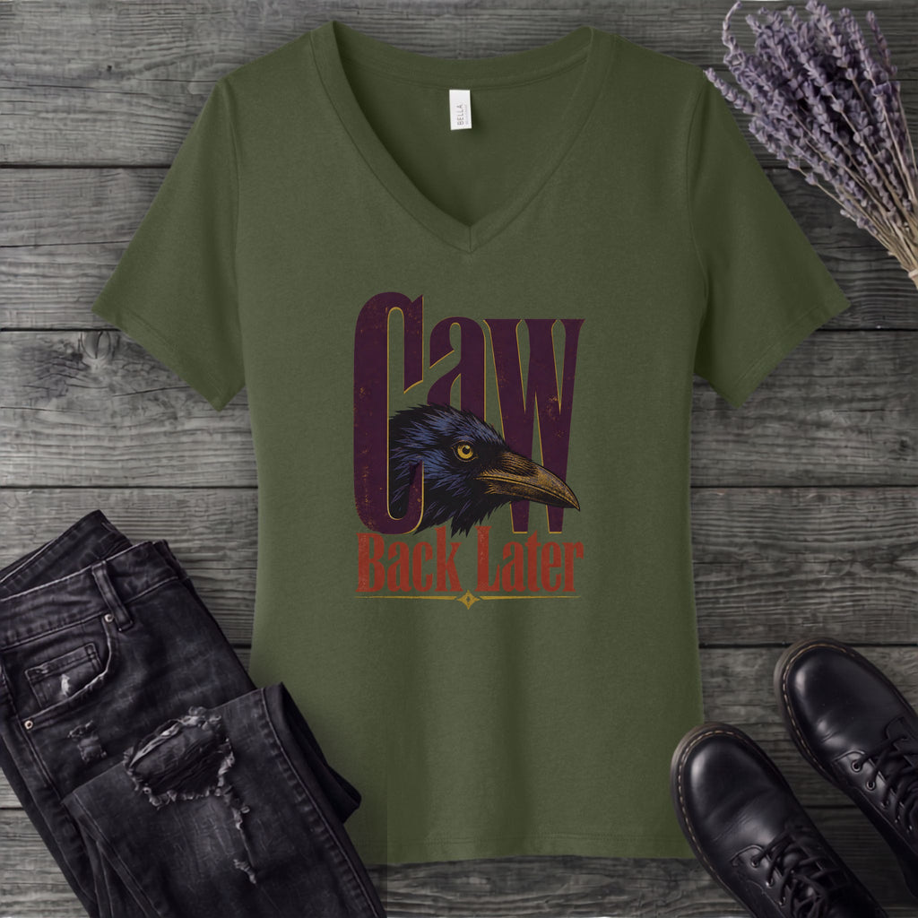 Caw Back Later V-Neck T-Shirt