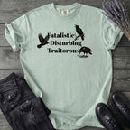 Fatalistic Disturbing Traitorous T-Shirt