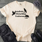 Fatalistic Disturbing Traitorous T-Shirt