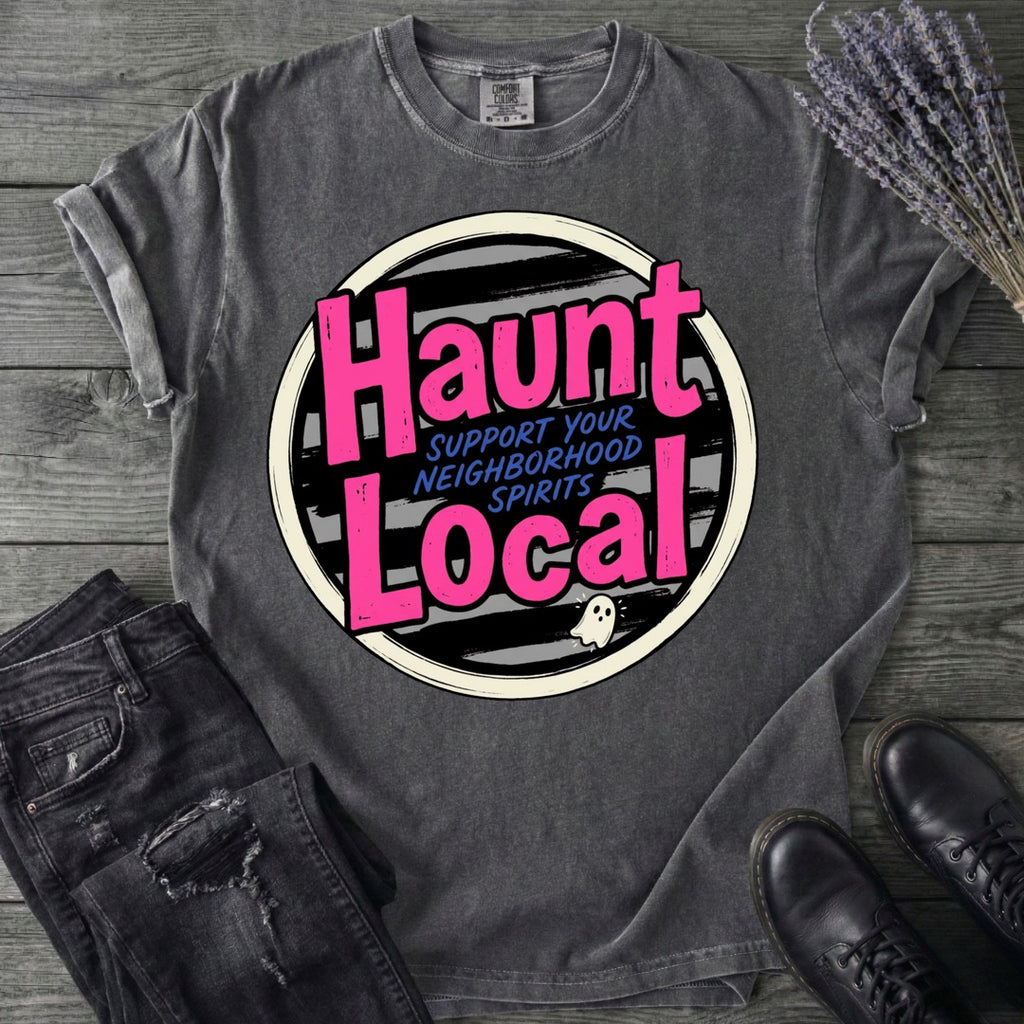 Haunt Local T-Shirt