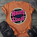 Haunt Local T-Shirt