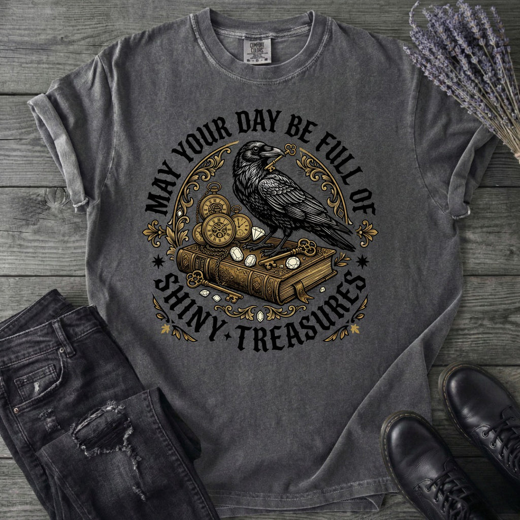 Day Full Of Shiny Treasures T-Shirt