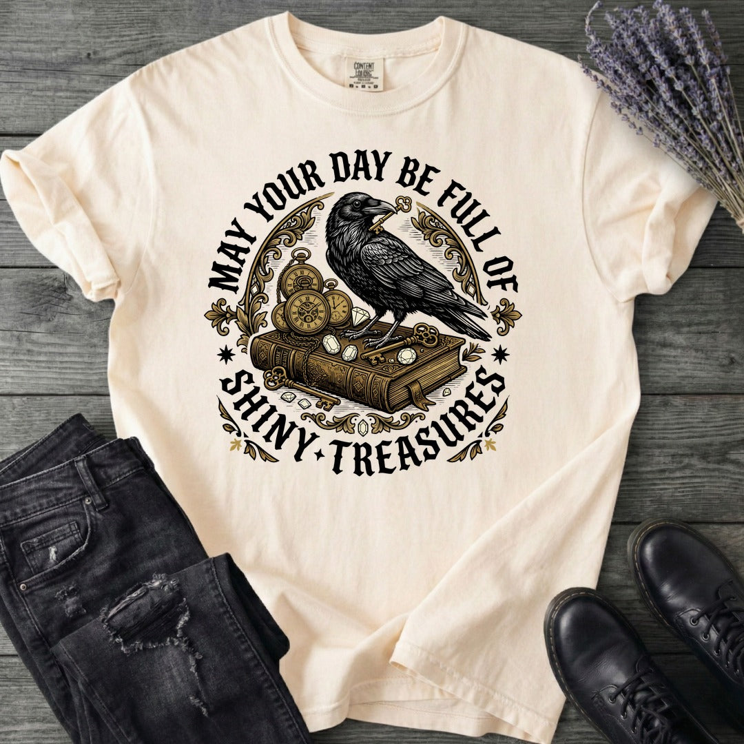 Day Full Of Shiny Treasures T-Shirt