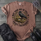 Day Full Of Shiny Treasures T-Shirt