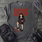 Cute But Killer T-Shirt