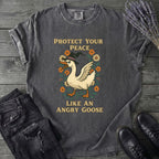 Protect Your Peace Like An Angry Goose T-Shirt