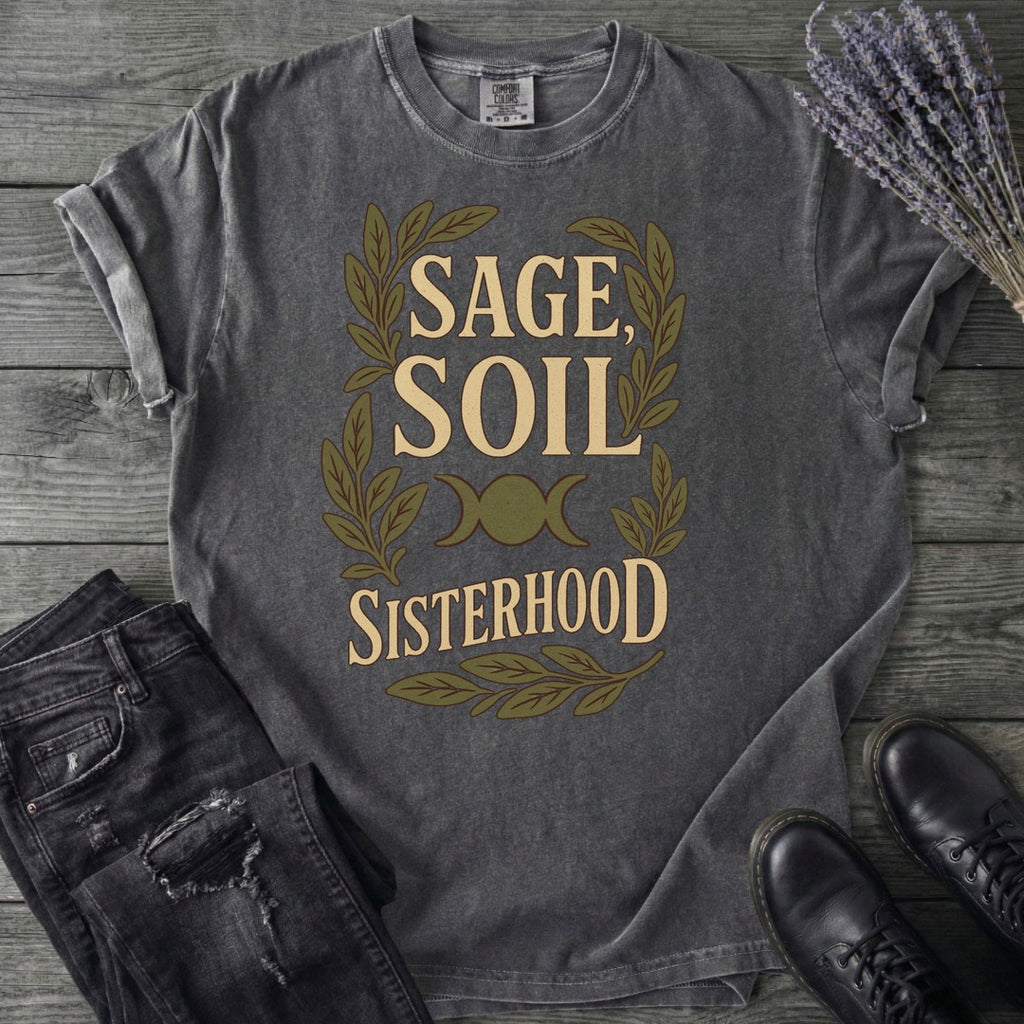 Sage Soil Sisterhood T-Shirt