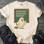 Survive Educate Repeat T-Shirt