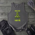 Come Closer I Dare You Tank Top