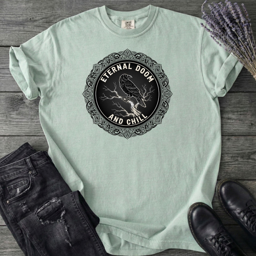 Eternal Doom And Chill T-Shirt