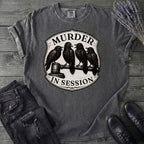 Murder In Session T-Shirt